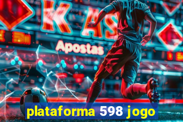 plataforma 598 jogo